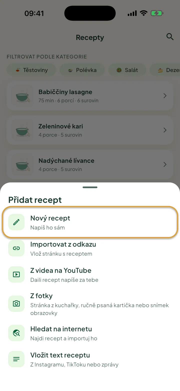 Obrazovka Recepty s otevřenou nabídkou +. Zakroužkovaná je volba Nový recept.