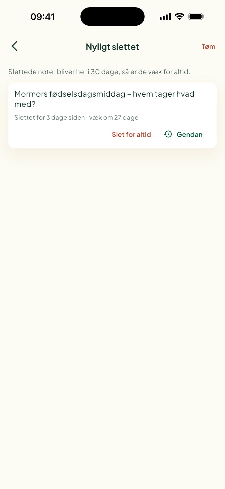 Nyligt slettet. Én note, væk om 27 dage, med Slet for altid og Gendan.