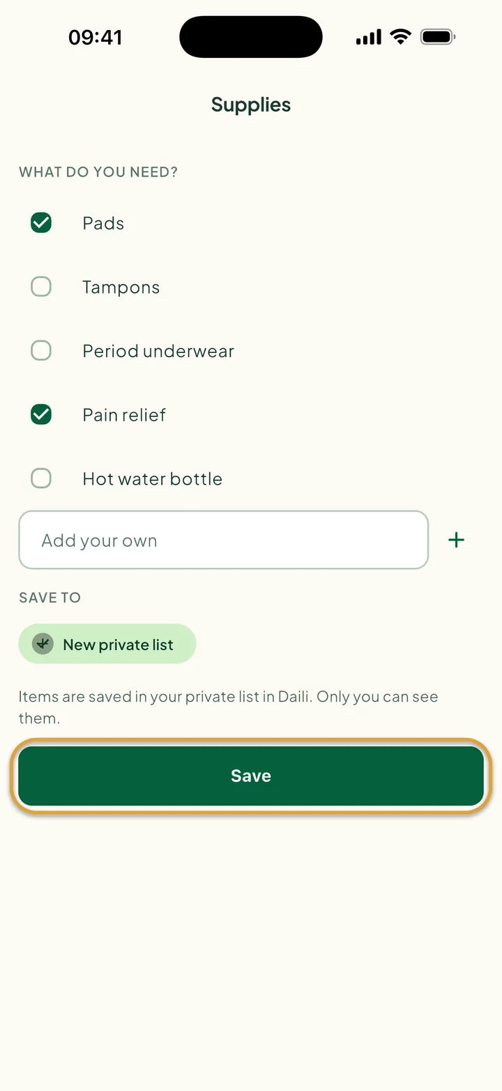 The Supplies screen with Pads and Pain relief ticked and New private list picked. Save is circled.