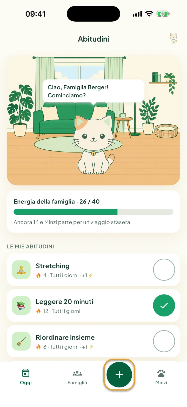 La schermata Abitudini con Minzi nella sua stanza, la barra Energia della famiglia e tre abitudini. Il pulsante + nella barra in basso è cerchiato.