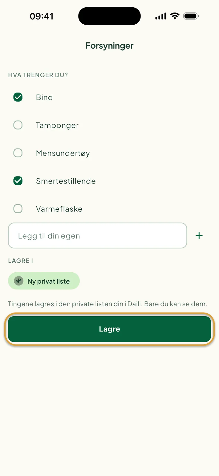 Skjermen Forsyninger med Bind og Smertestillende krysset av og Ny privat liste valgt. Lagre er ringet inn.