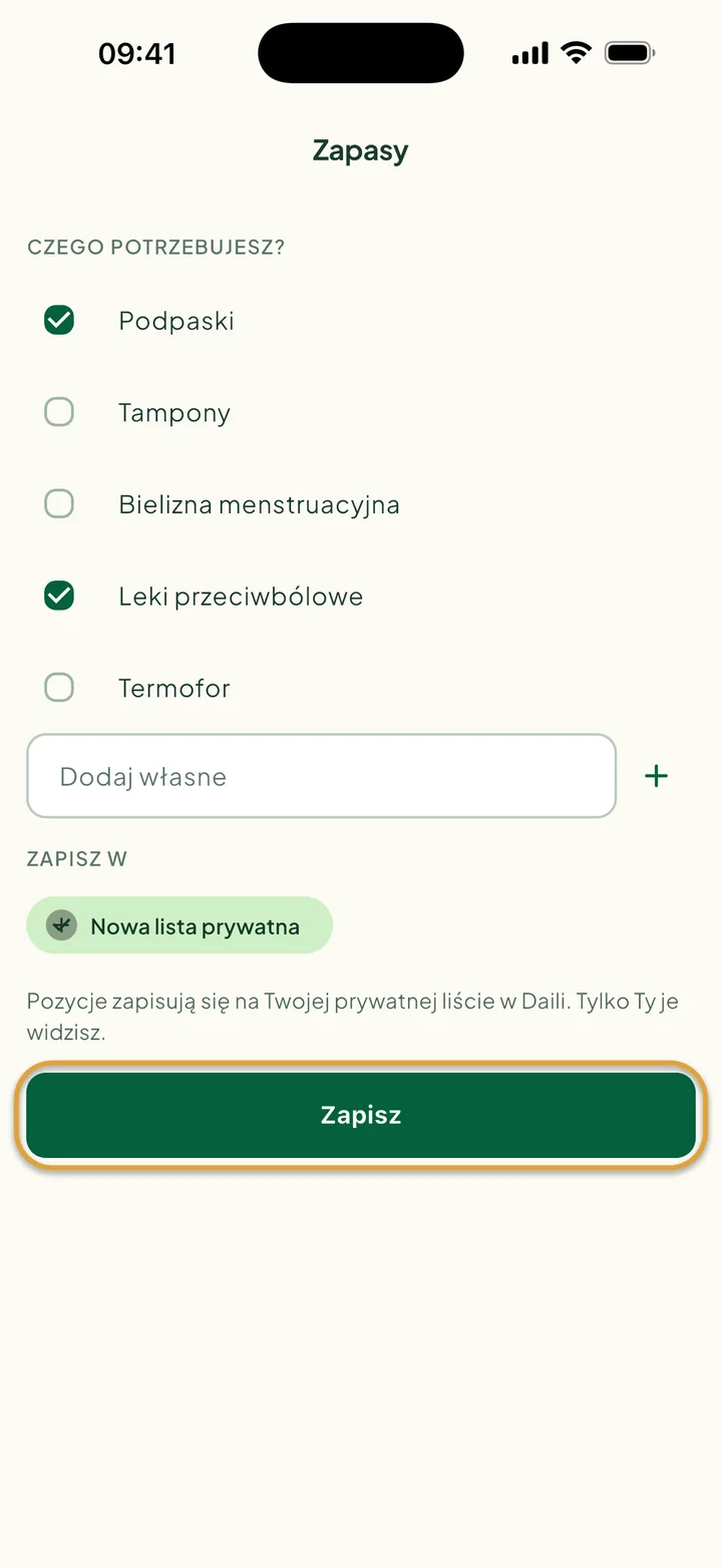 Ekran Zapasy z zaznaczonymi pozycjami Podpaski i Leki przeciwbólowe oraz wybraną Nowa lista prywatna. Zakreślony jest przycisk Zapisz.