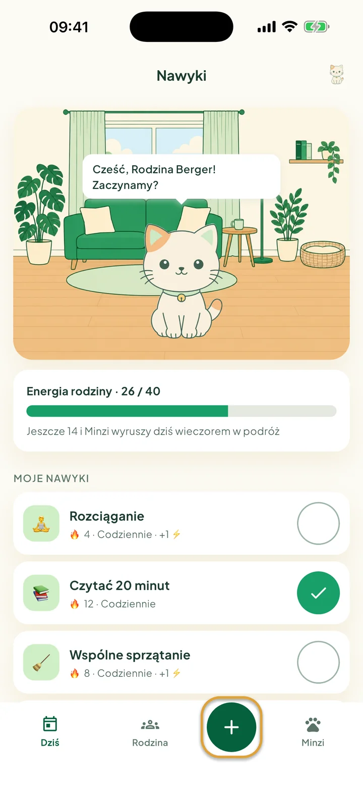Ekran Nawyki z Minzim w jego pokoiku, paskiem Energia rodziny i trzema nawykami. Zakreślony jest przycisk + na dolnym pasku.