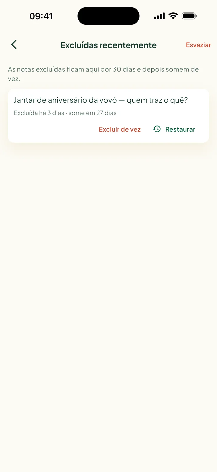Excluídas recentemente. Uma nota, que some em 27 dias, com Excluir de vez e Restaurar.