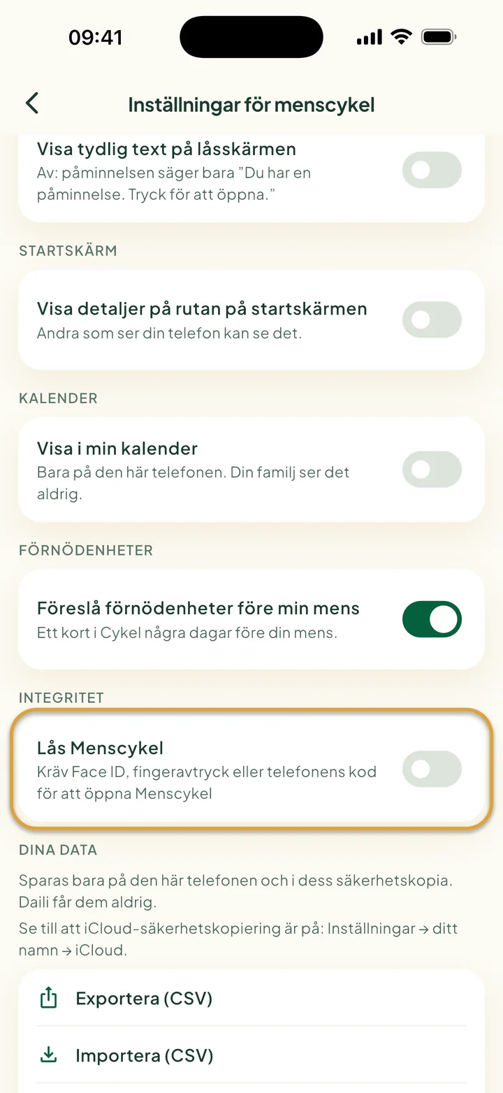 Inställningar för menscykel med Visa i min kalender, reglaget för förnödenheter samt Exportera och Importera. Lås Menscykel är inringat.