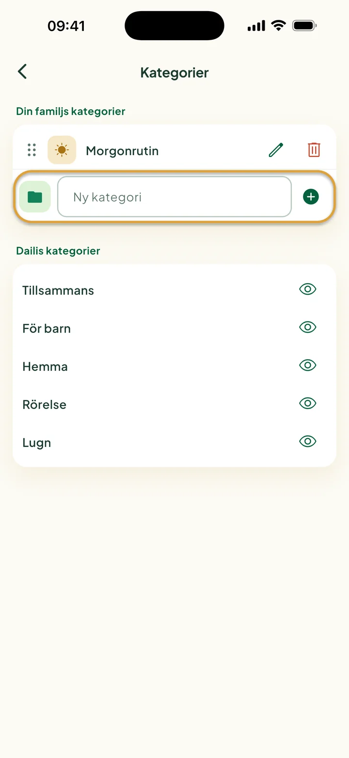 Skärmen Kategorier med kategorin Morgonrutin. Fältet Ny kategori är inringat.