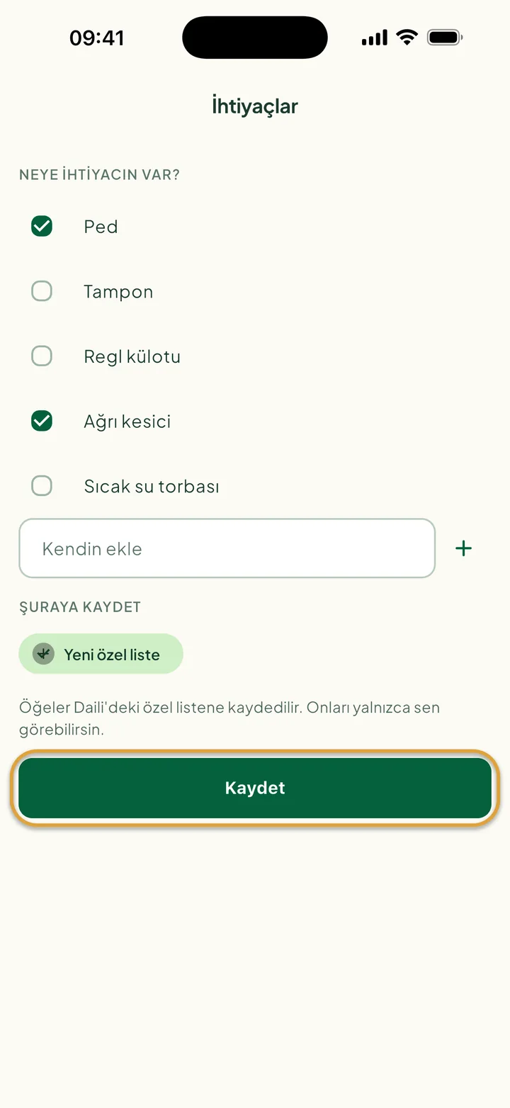 Ped ve Ağrı kesici işaretli, Yeni özel liste seçili İhtiyaçlar ekranı. Kaydet daire içine alınmış.