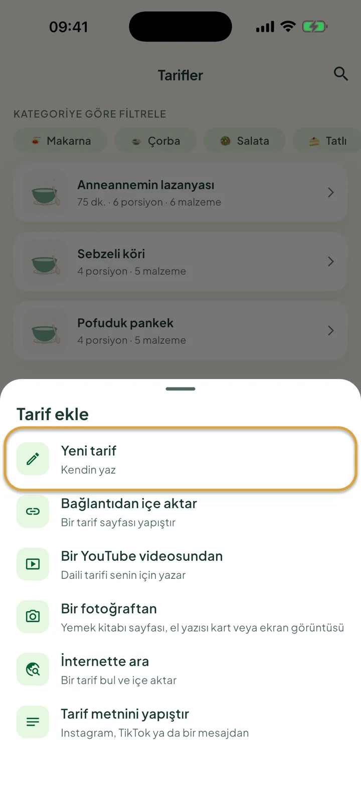 + menüsü açık Tarifler ekranı. Yeni tarif daire içine alınmış.
